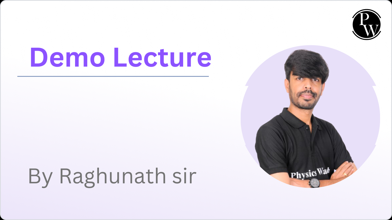 Demo Lecture : Raghunath Sir