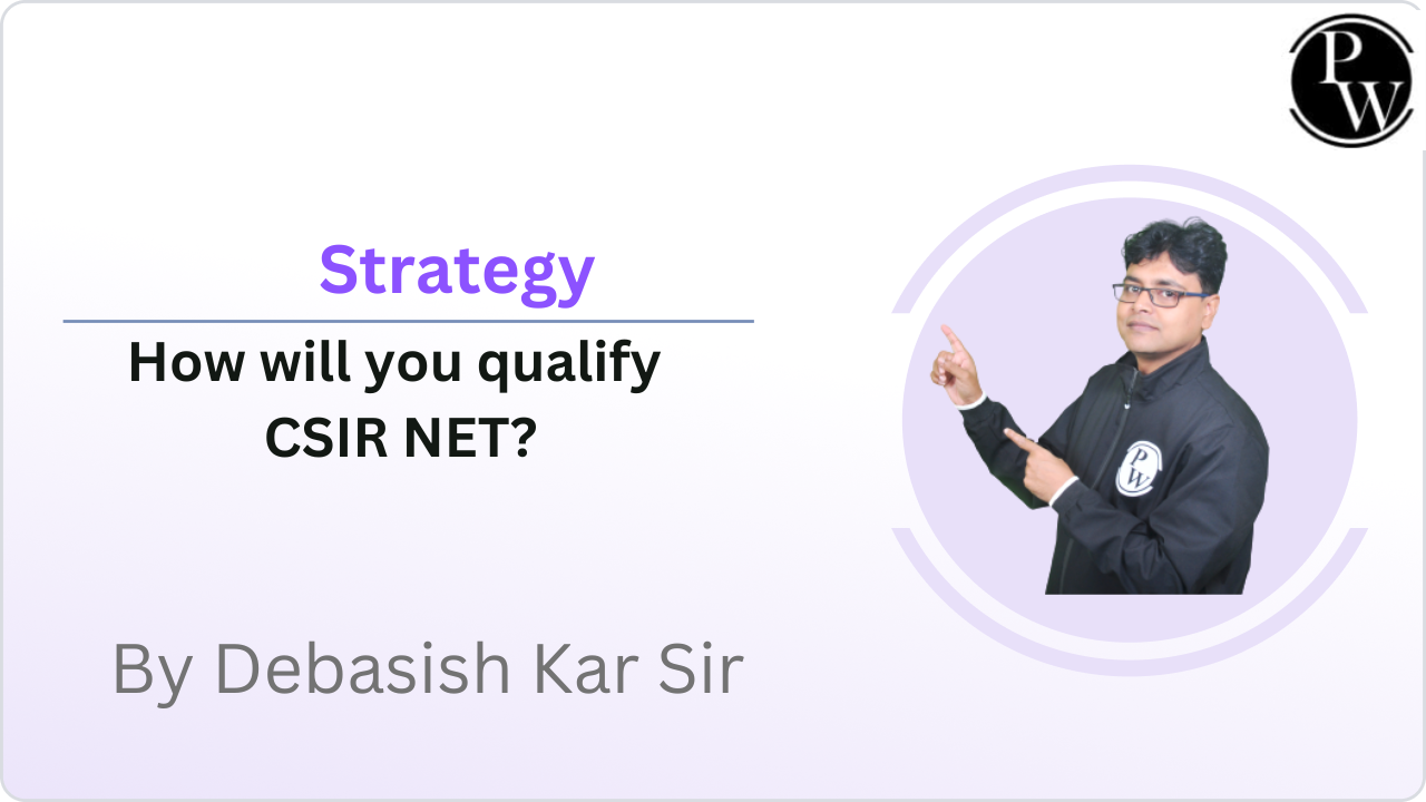 Strategy : How will you qualify CSIR NET?