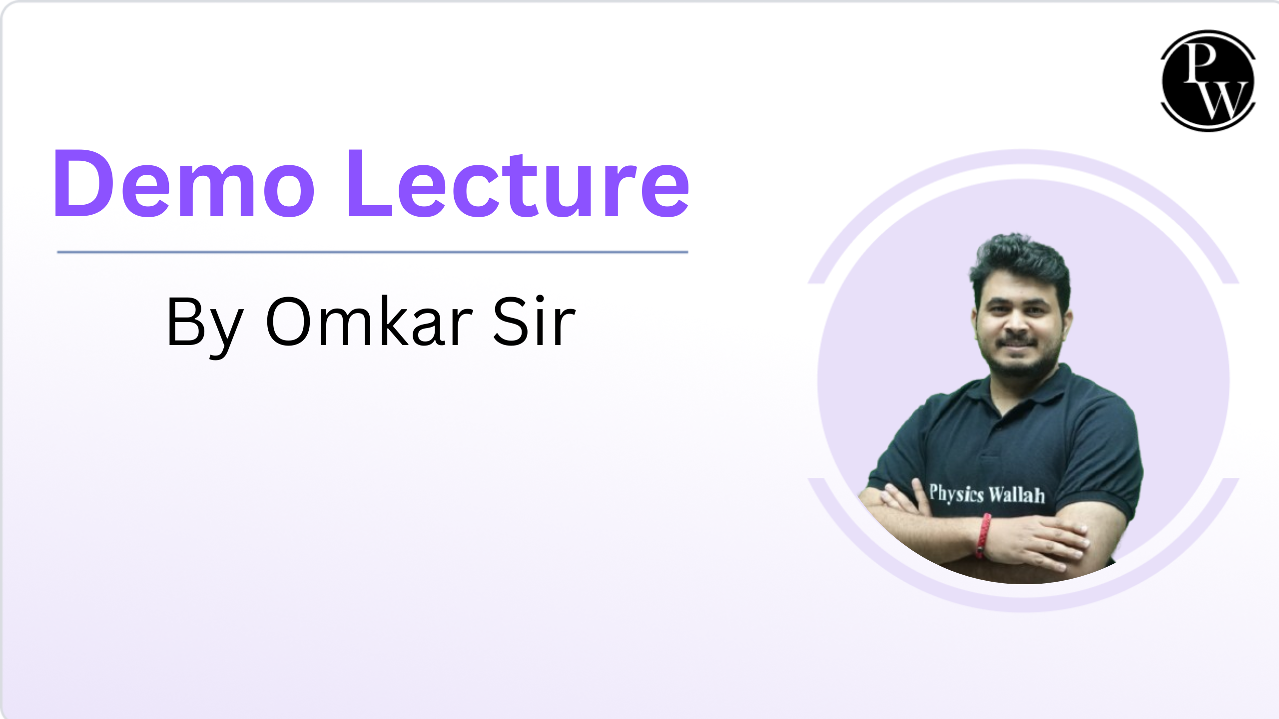 Demo Lecture : Omkar Sir 