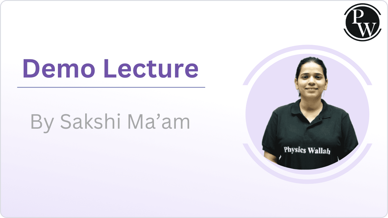 Demo Lecture By Sakshi Ma'am