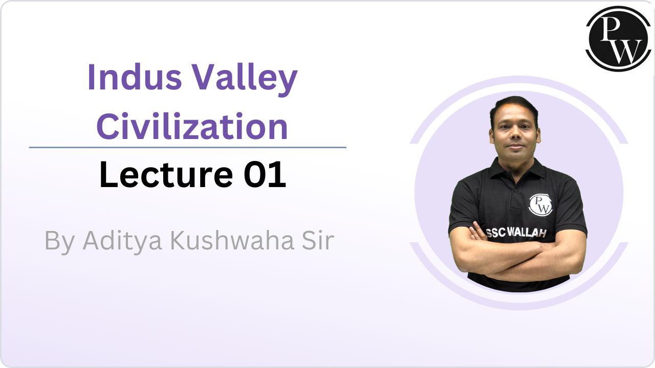 Indus Valley Civilization 01 