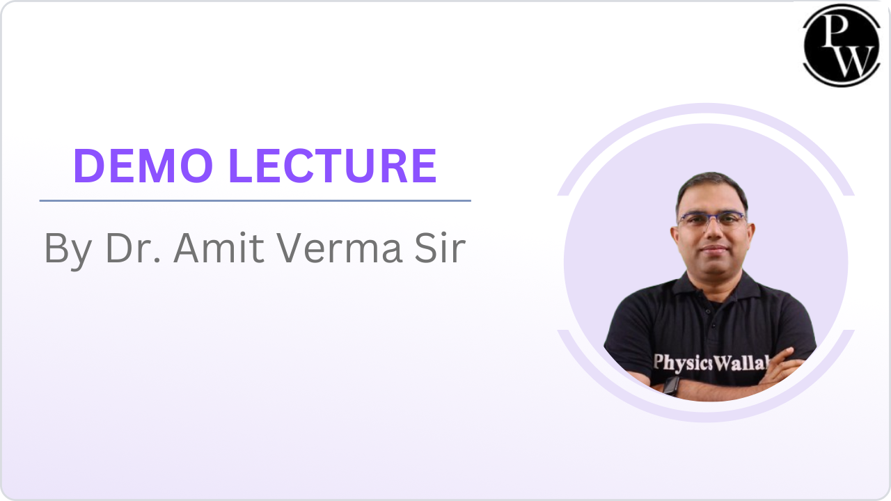 Demo Lecture : Amit Verma Sir