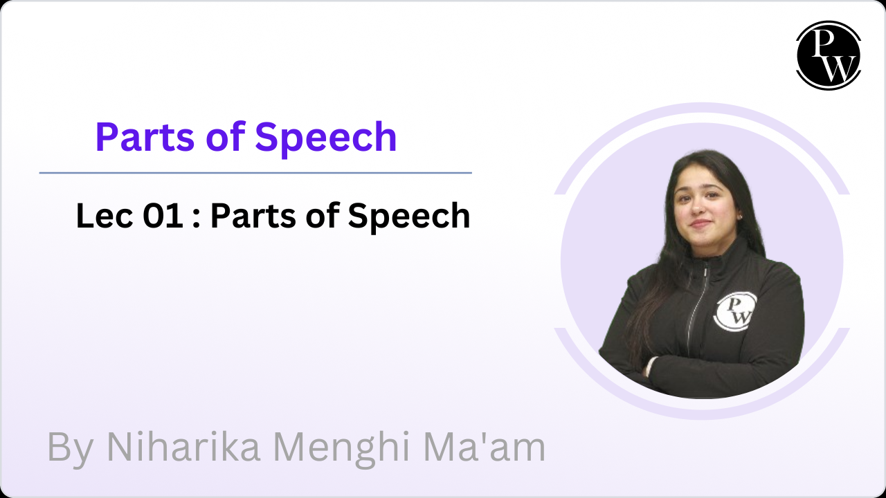 Parts of speech 01 : Parts of speech