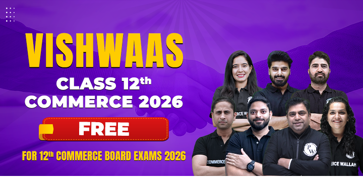 Vishwaas Class 12th Commerce 2026