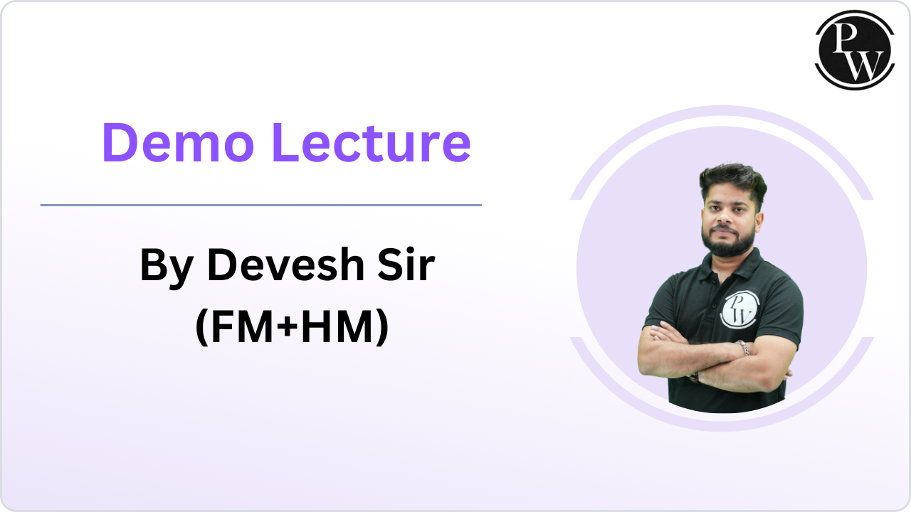 Demo Lecture by Devesh Sir (FM & HM) 