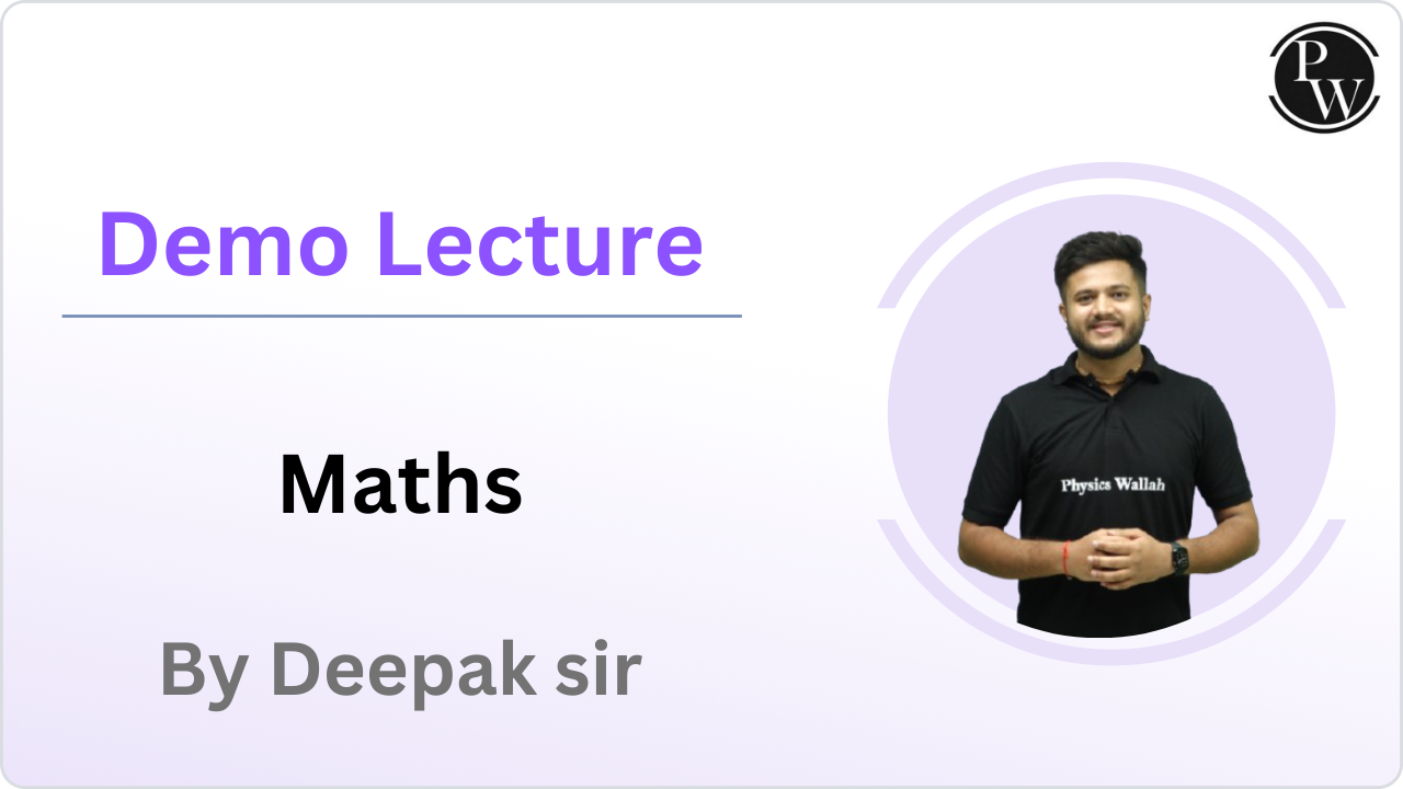 Demo Lecture By Deepak Sir (Maths)