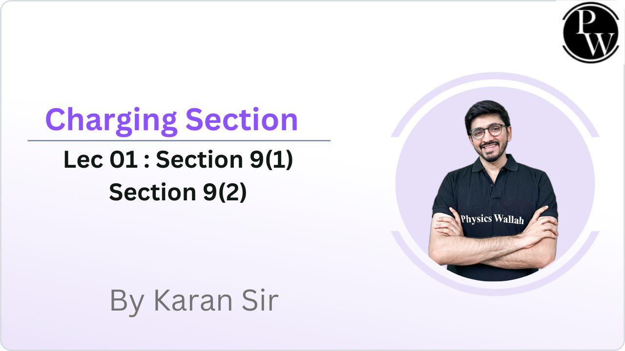 Charging Section 01 : Section 9(1) || Section 9(2)