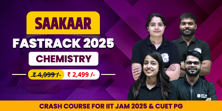 Saakaar Fastrack 2025 Chemistry