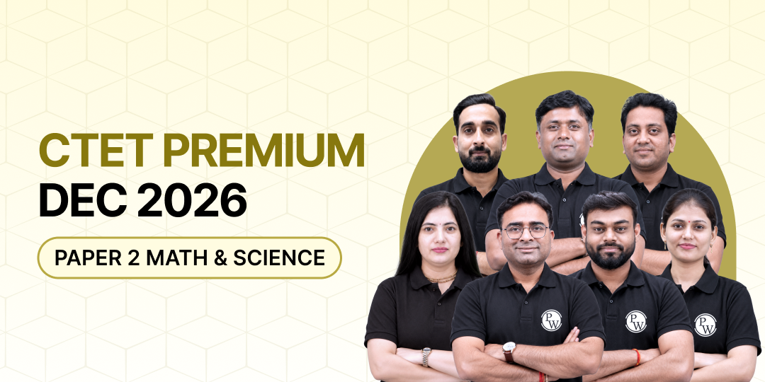 CTET PREMIUM DEC 2026 PAPER 2 MATH & SCIENCE