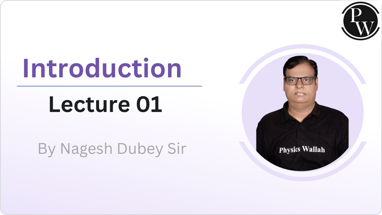  Introduction : Lecture 01 