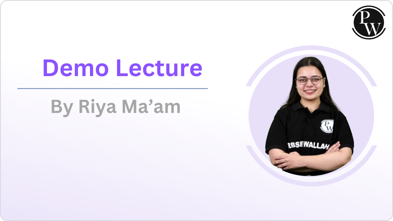 Demo Lecture By Riya Ma'am || Only Video