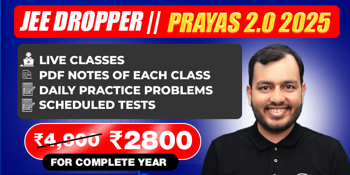 Prayas JEE 2.0 2025