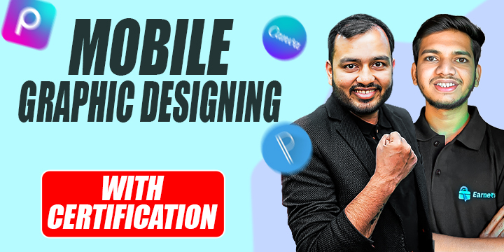 Mobile Graphic Designing – Earners