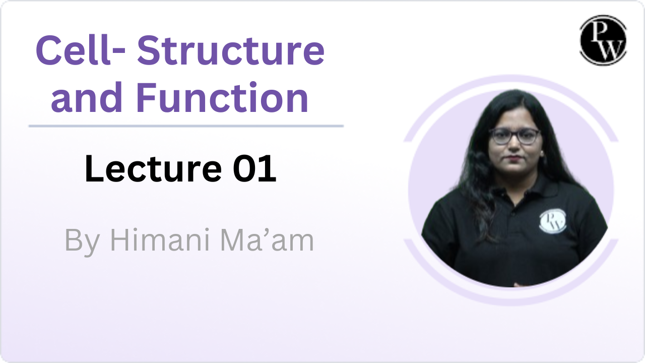 Cell- Structure and Function 01 