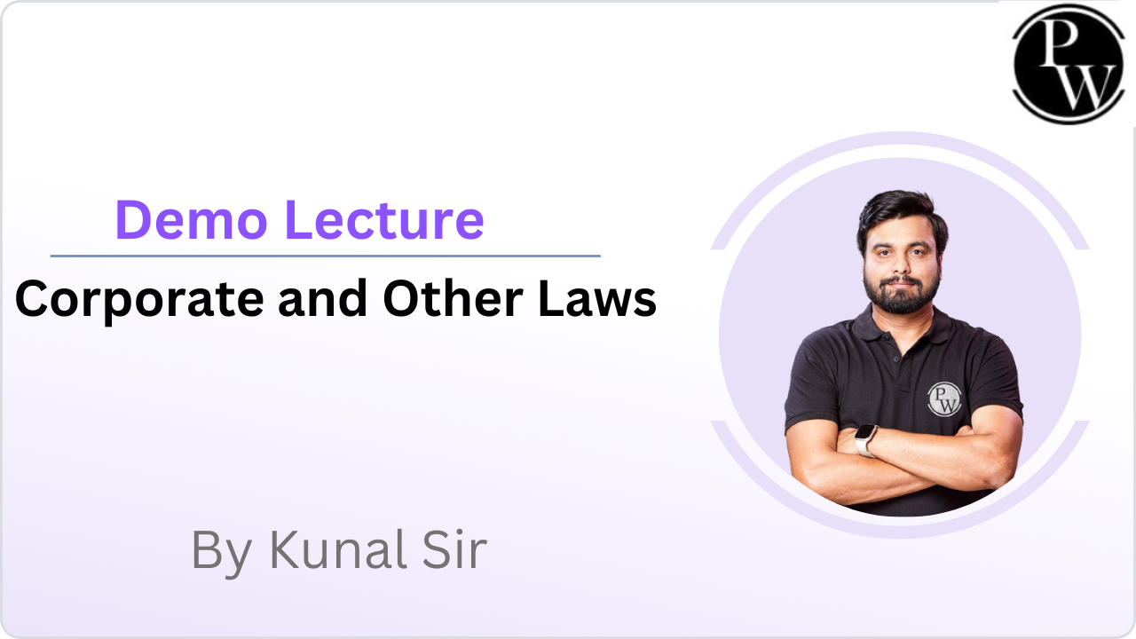 Demo Lecture of Kunal Sir (Corporate and Other Laws)