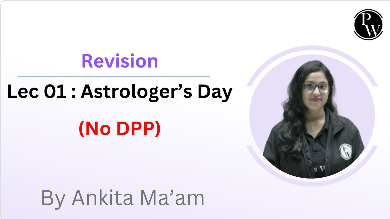 Revision 01 : Astrologer's Day || No DPP || Extra Class 