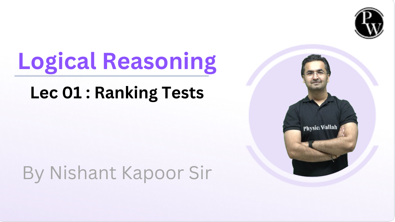 Logical Reasoning 01 : Ranking Tests