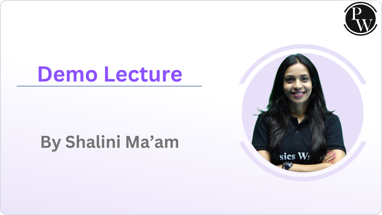 Demo Lecture By Shalini Ma'am