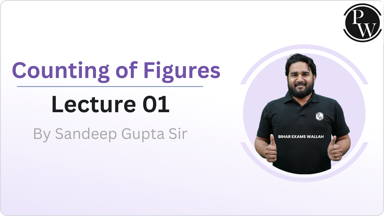 Counting of Figures : Lecture 01