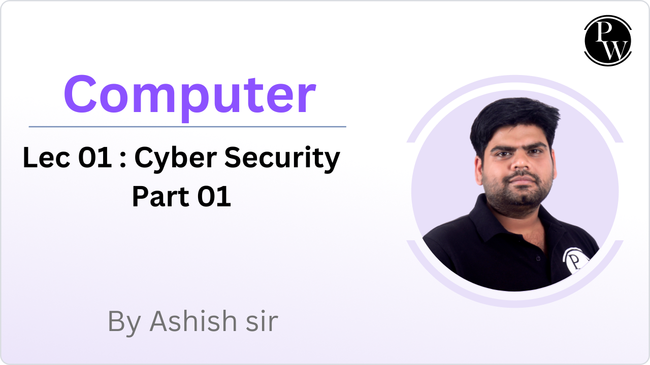Computer 01 : Cyber Security Part 01