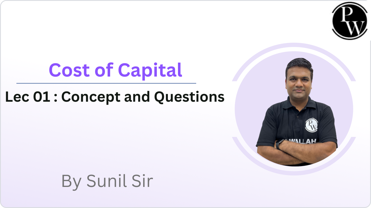 Cost of Capital 01 : Concept and Questions