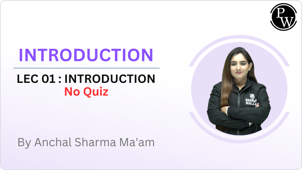INTRODUCTION 01 : INTRODUCTION || No Quiz