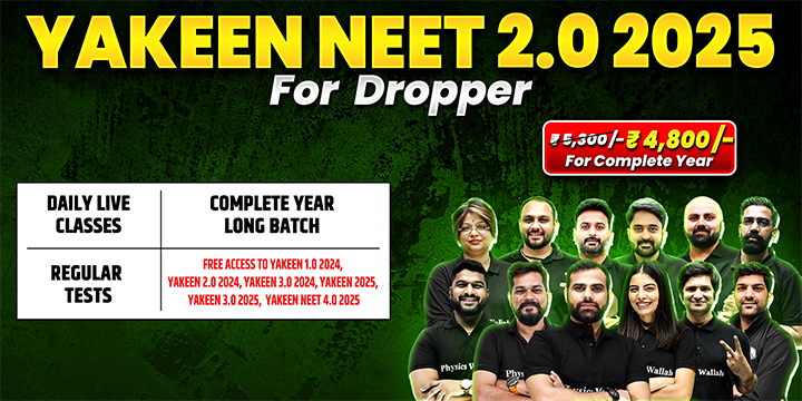 Yakeen NEET 2.0 2025