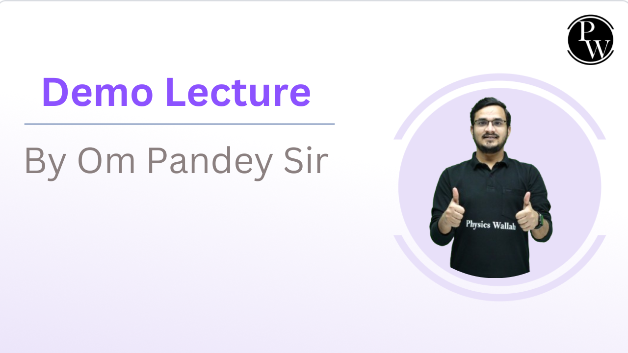Demo Lecture By Kunwar Om Pandey Sir
