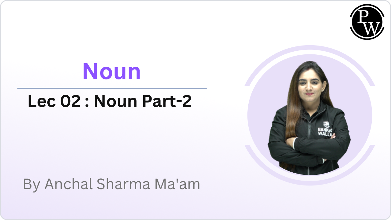 Noun 02 : Noun Part-2