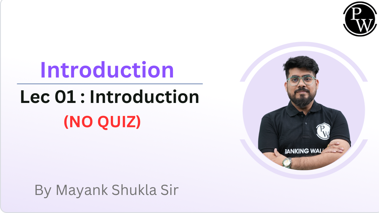 Introduction 01 : Introduction || (NO QUIZ)