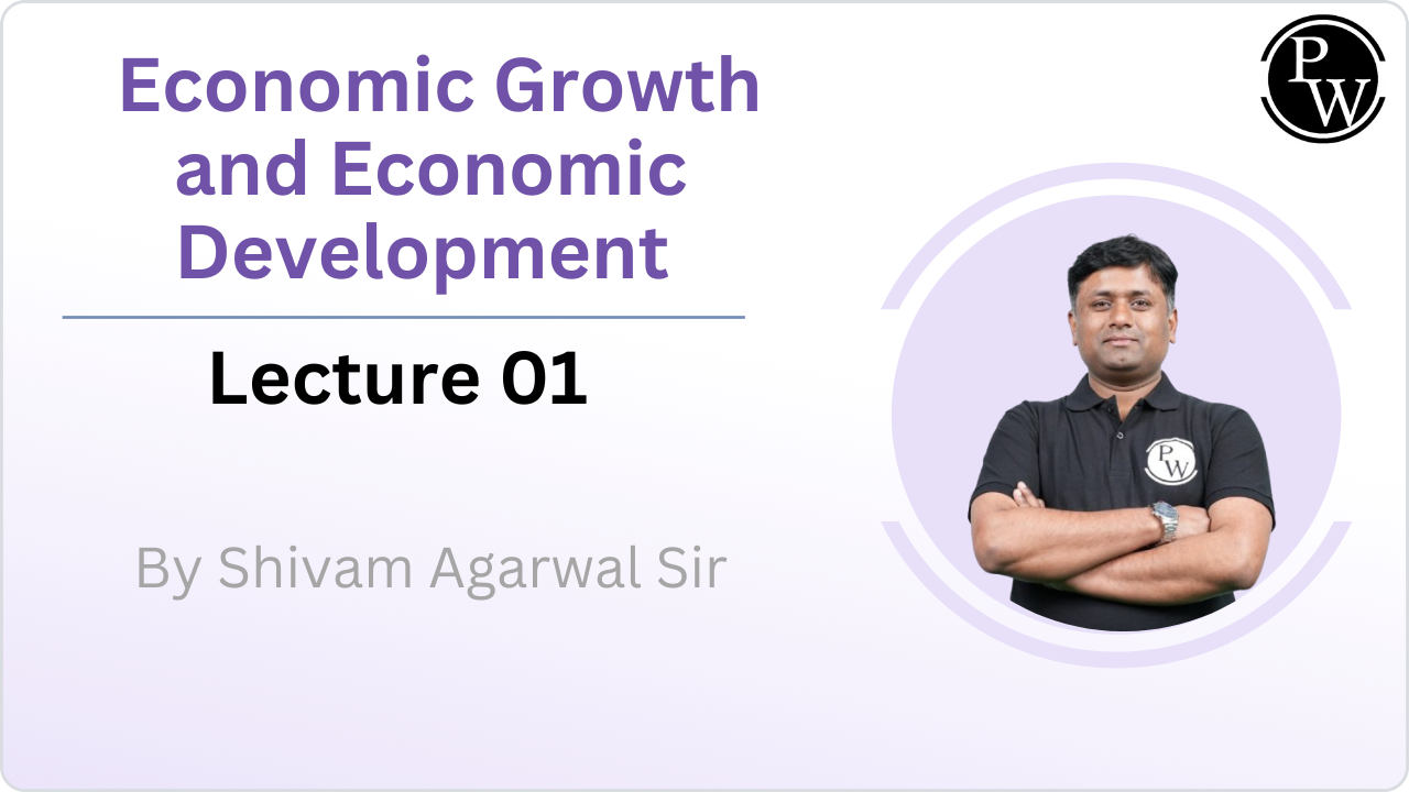 Economic Growth and Economic Development 01 