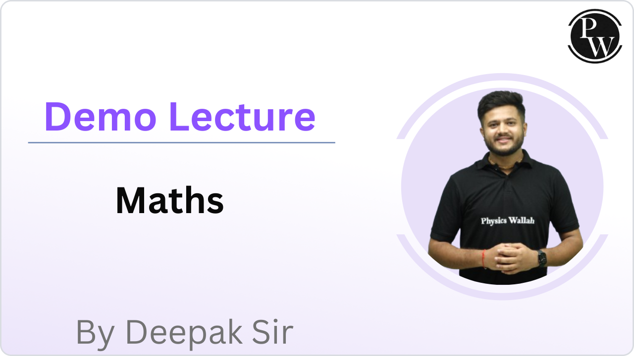 Demo Lecture By Deepak Sir (Maths)