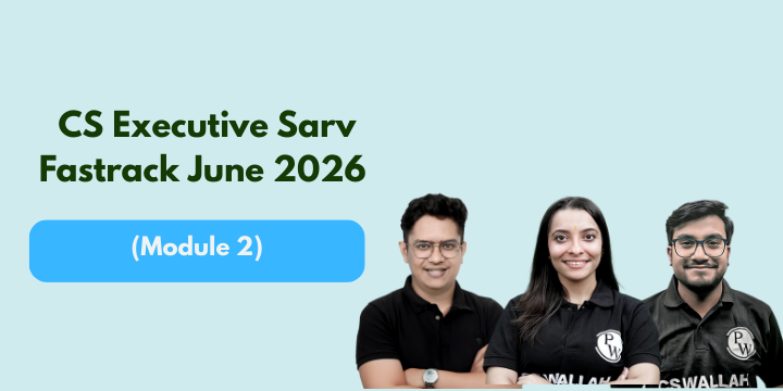 CS Executive Sarv Fastrack June 2026 Module 2 Ee3b9af9 D4f5 4850 878c 