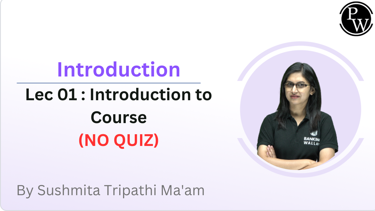 Introduction 01 : Introduction to Course || (NO QUIZ) ||  (ONLY VIDEO)