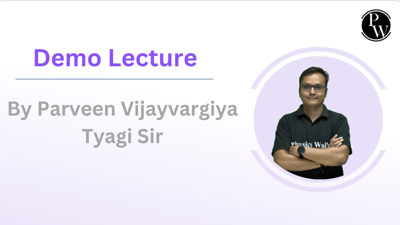 Demo Lecture by Parveen Vijayvargiya Sir