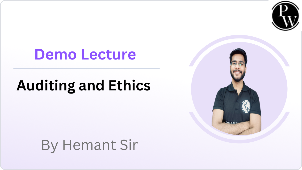 Demo Lecture by Hemant Sir (Auditing and Ethics)