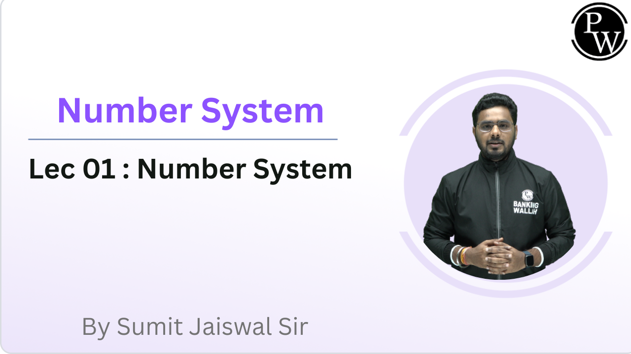 Number System 01 : Number System