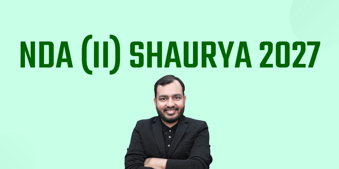 NDA (II) Shaurya 2027 batch cover