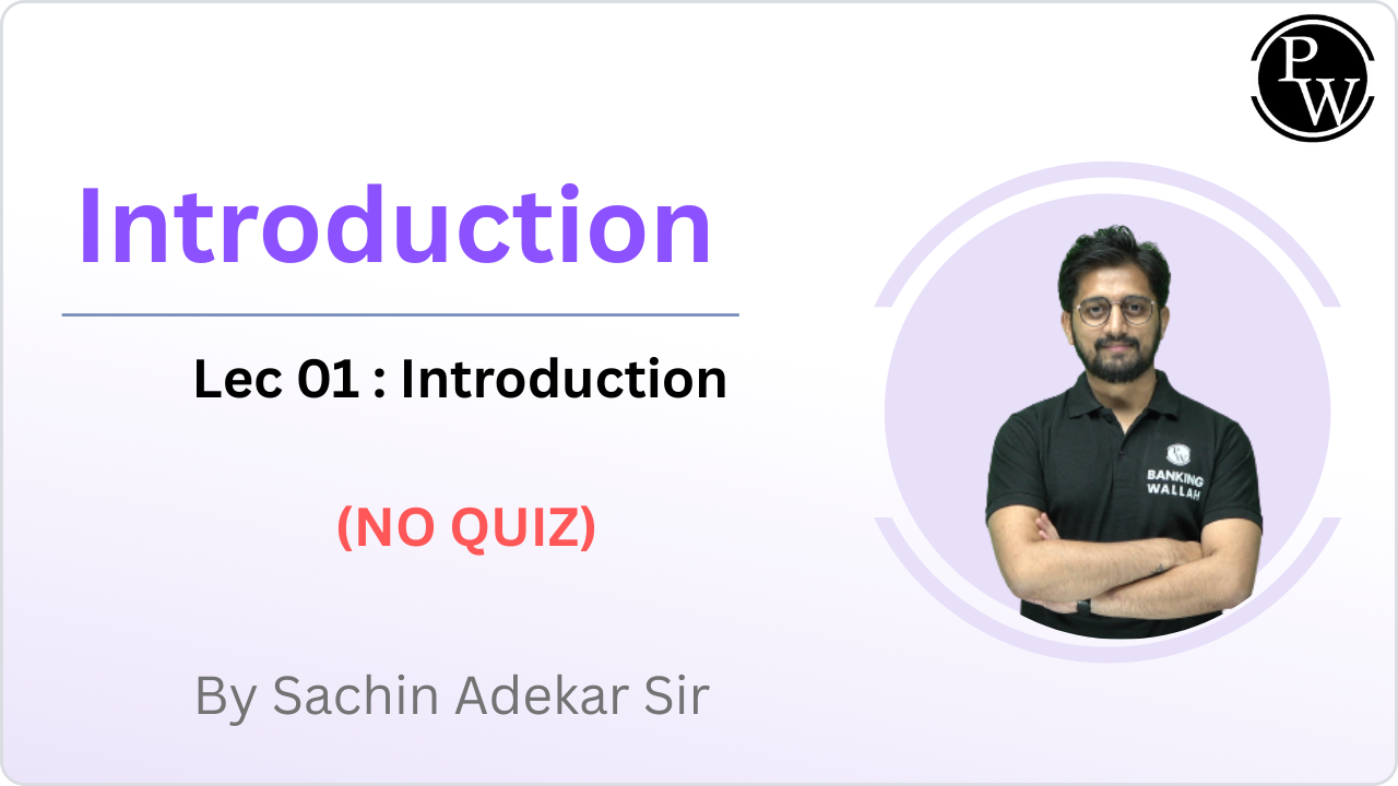 Introduction 01 : Introduction || NO QUIZ