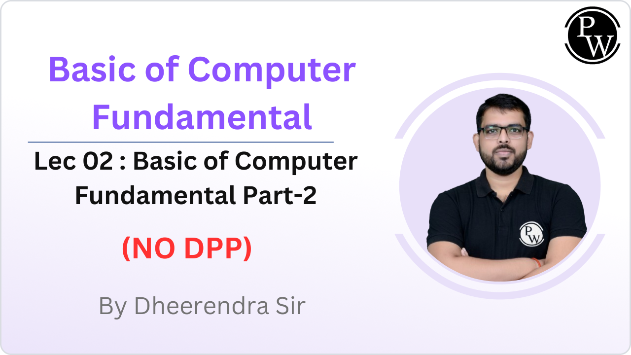 Basic of Computer Fundamental 02 : Basic of Computer Fundamental Part-2 || NO DPP