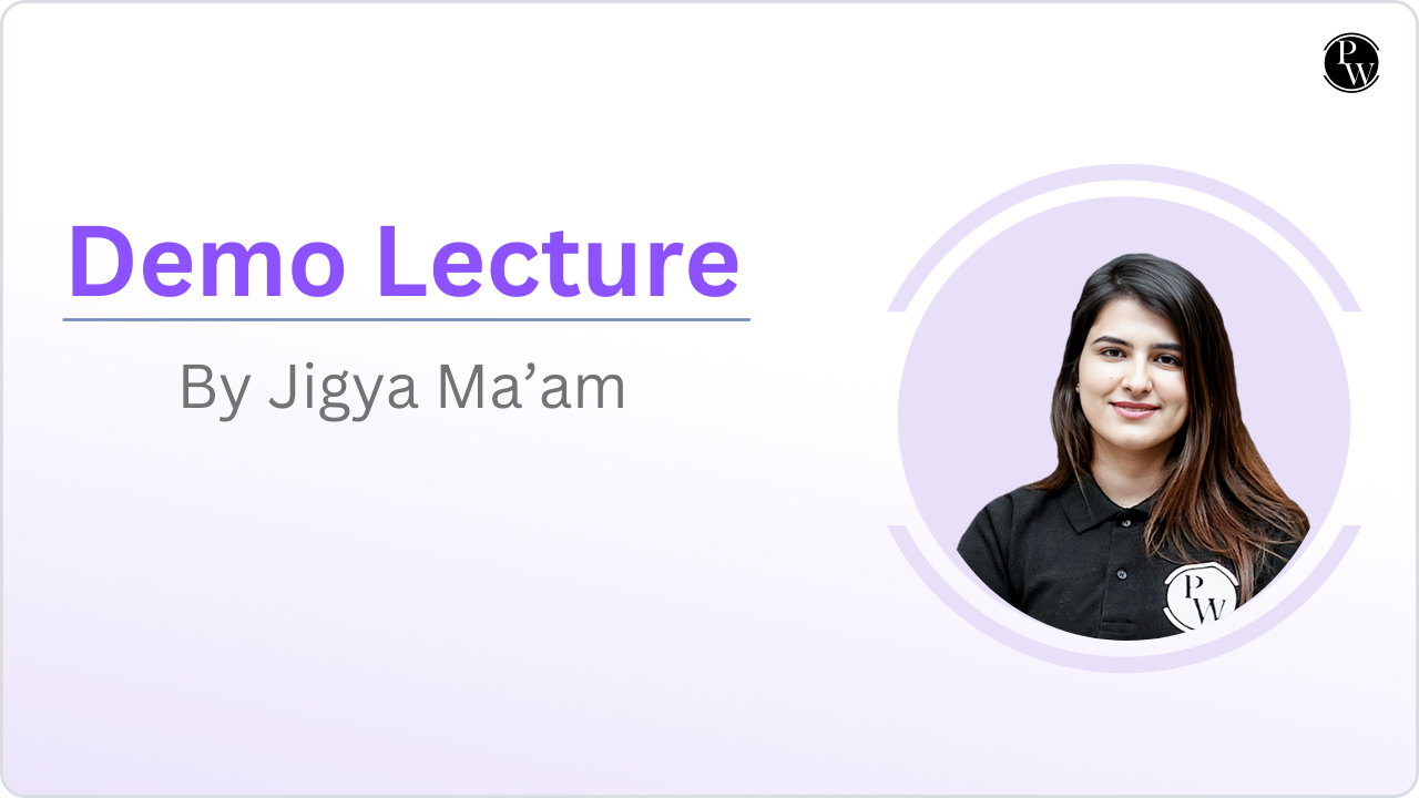 Demo Lecture by Jigya Ma'am || Only Video