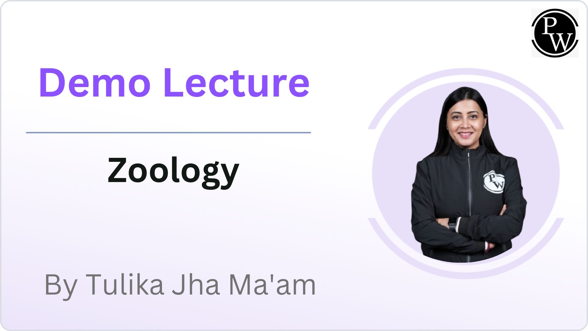 Demo Lecture By Tulika Jha Ma'am	