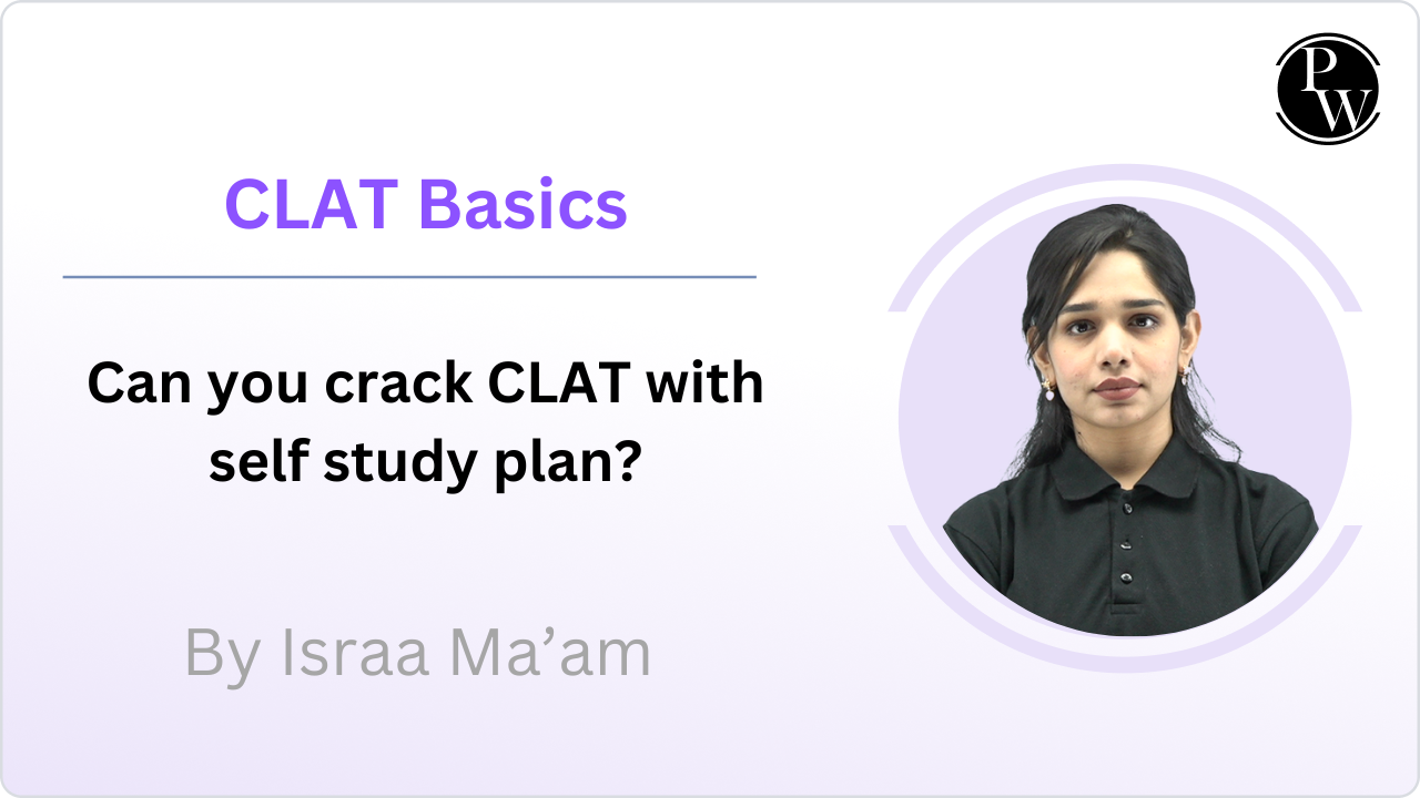 Can you crack CLAT with self study plan?
