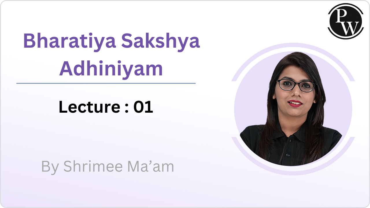 Bharatiya Sakshya Adhiniyam : Lecture 01 || Rescheduled @12:05PM 