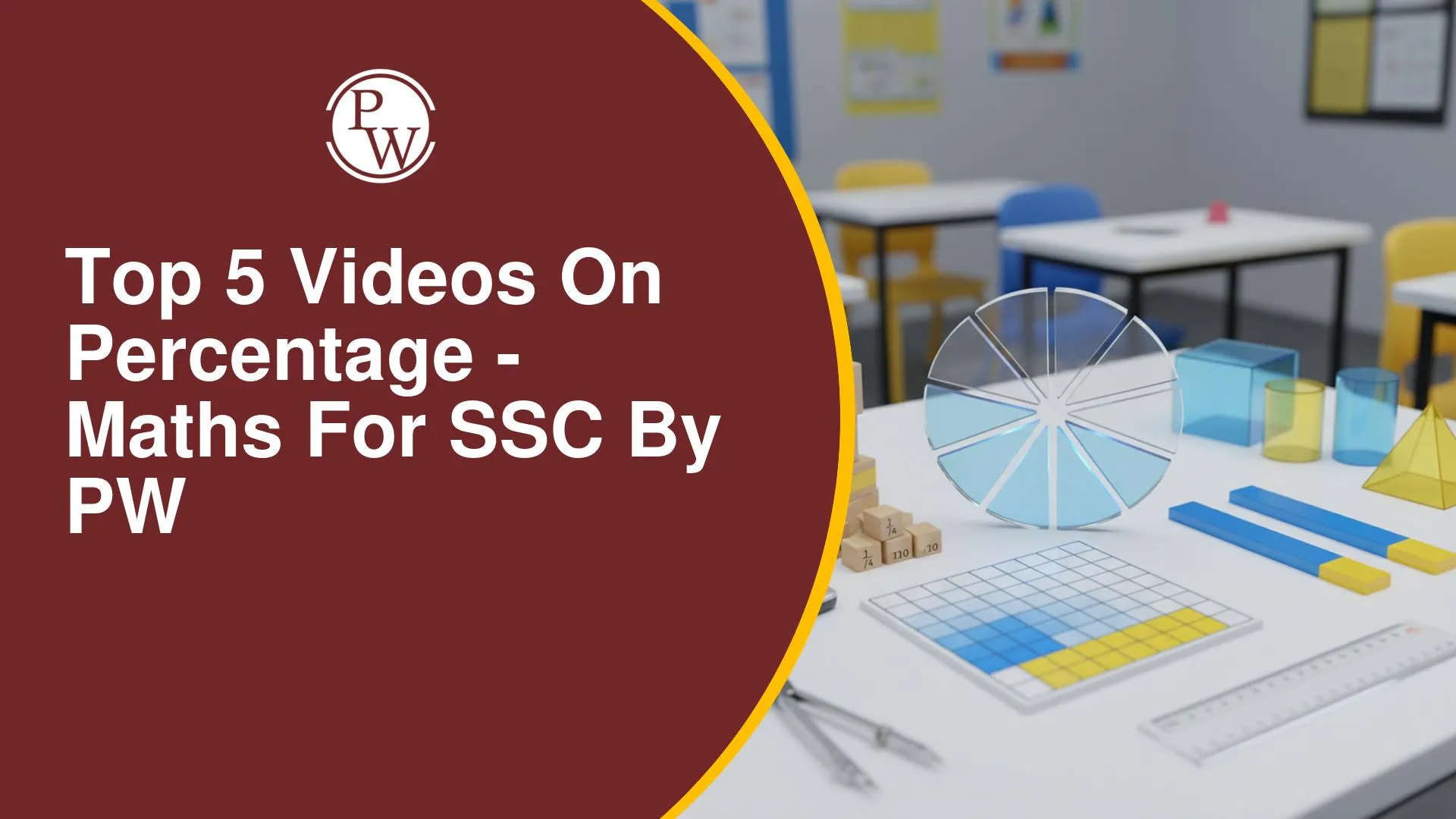 Top 5 Videos on Percentage: Maths for SSC Preparation by PW