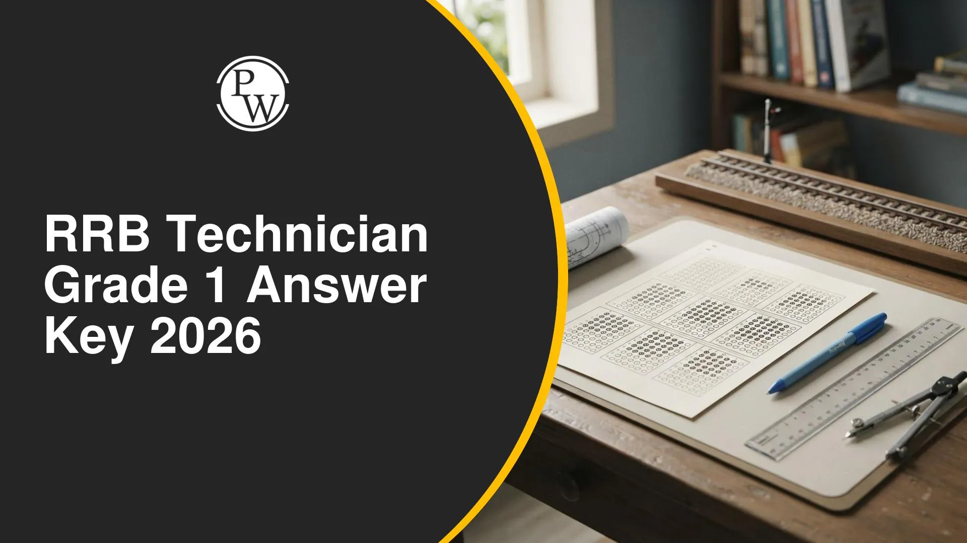 RRB Technician Grade 1 Answer Key 2026