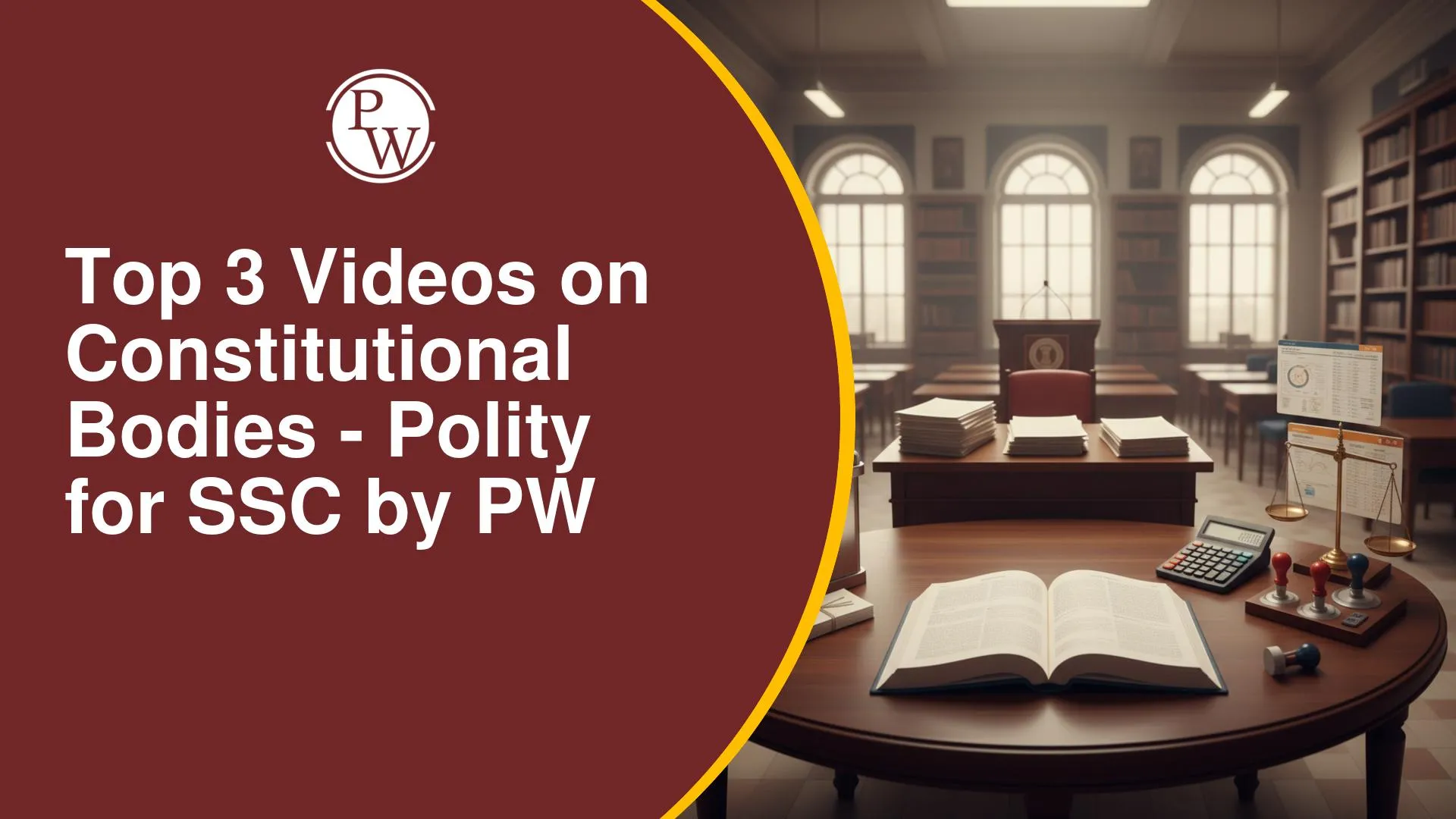 Top 3 Videos on Constitutional Bodies for SSC Polity