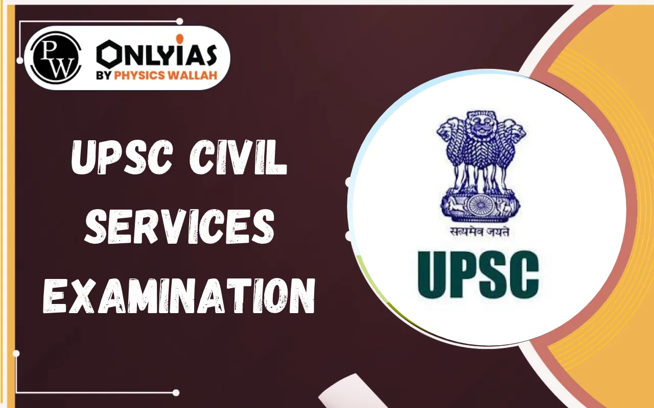 UPSC Civil Services Examination