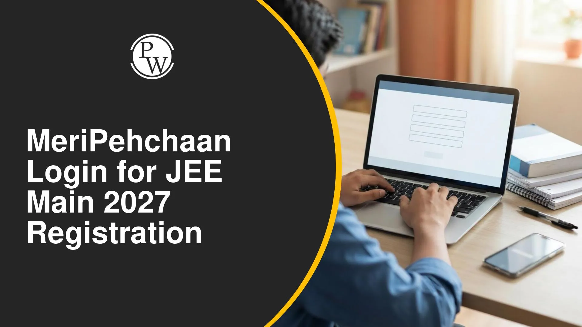 MeriPehchaan Login for JEE Main 2027 Registration Guide