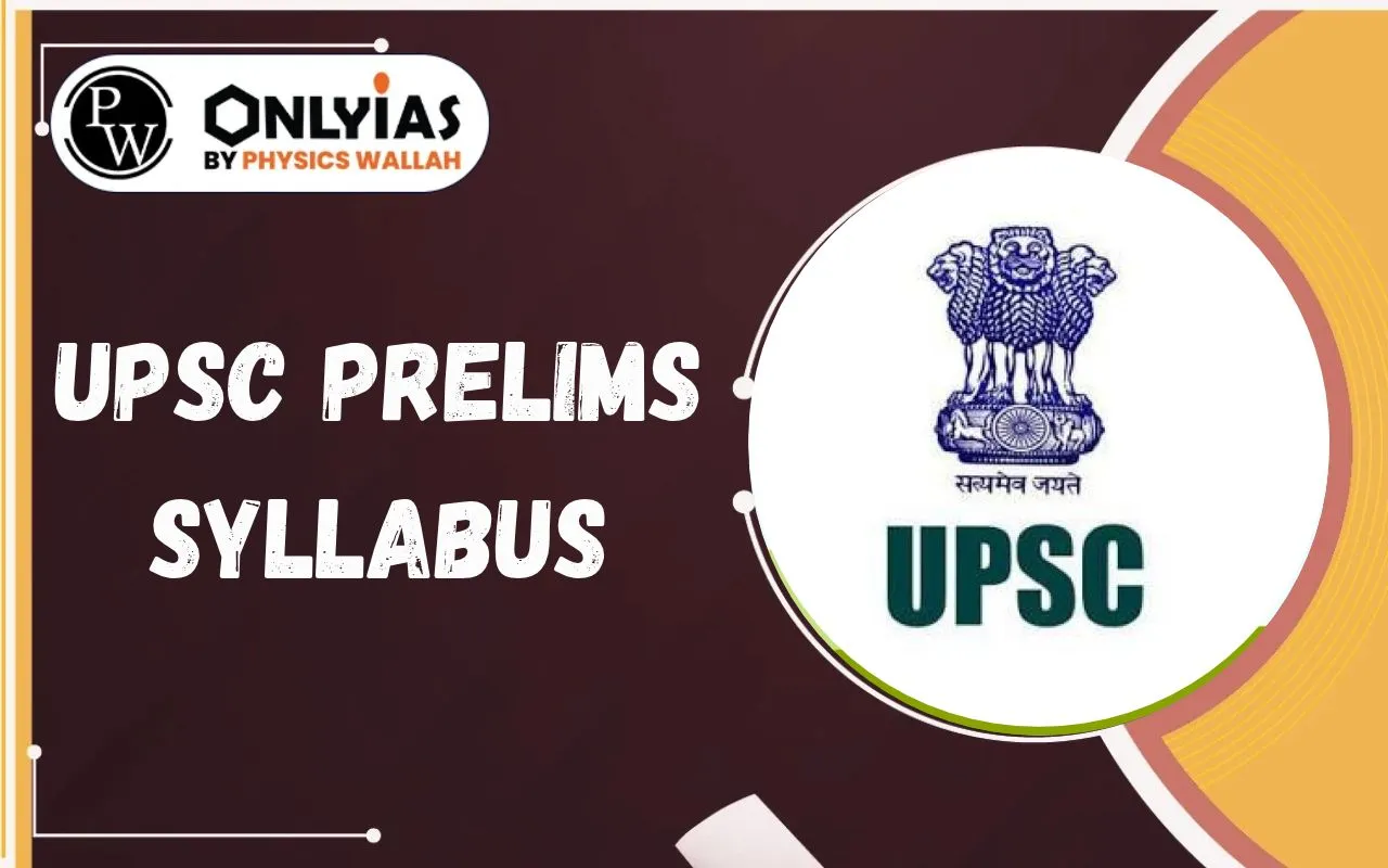 UPSC Prelims Syllabus